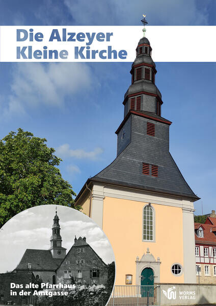 Die Alzeyer Kleine Kirche