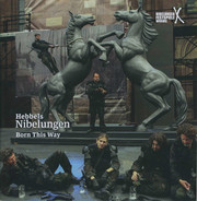 Hebbels Nibelungen - Born this Way